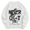 Sweatshirt Oversized Never Quit